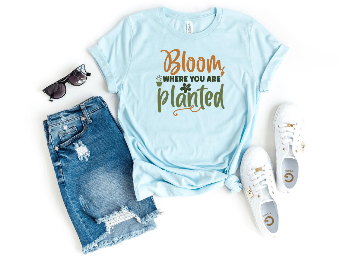 T-Shirt-Bloom Where You're Planted T-Shirt-S-Heather Ice Blue-Jack N Roy