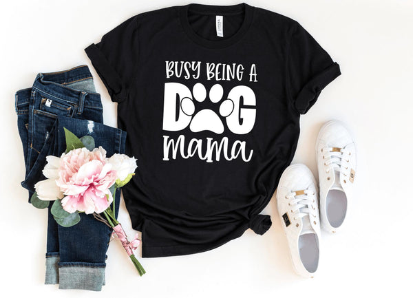 T-Shirt-Busy Dog Mama T-Shirt-S-Black-Jack N Roy