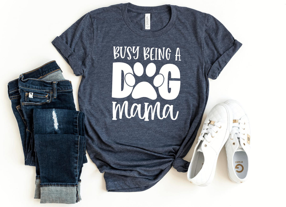 T-Shirt-Busy Dog Mama T-Shirt-S-Heather Navy-Jack N Roy