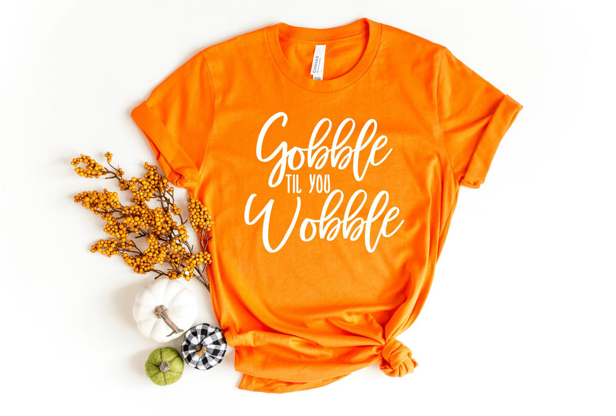 T-Shirt-Gobble Til You Wobble T-Shirt-S-Orange-Jack N Roy