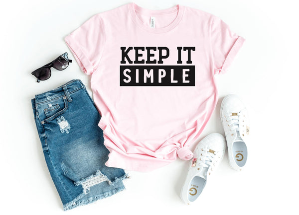 T-Shirt-Keep it Simple T-Shirt-S-Pink-Jack N Roy