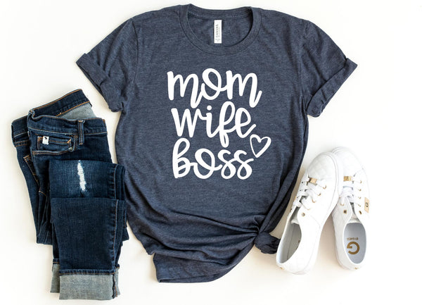 T-Shirt-MOM WIFE BOSS T-Shirt-S-Heather Navy-Jack N Roy