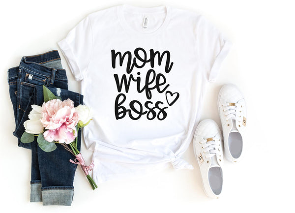 T-Shirt-MOM WIFE BOSS T-Shirt-S-White-Jack N Roy