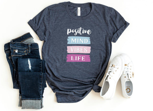 T-Shirt-Positive Mind, Vibes, Life T-Shirt-S-Heather Navy-Jack N Roy