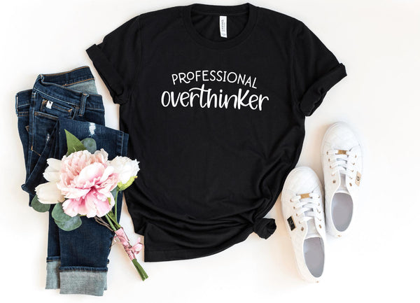 T-Shirt-Professional Overthinker T-Shirt-S-Black-Jack N Roy