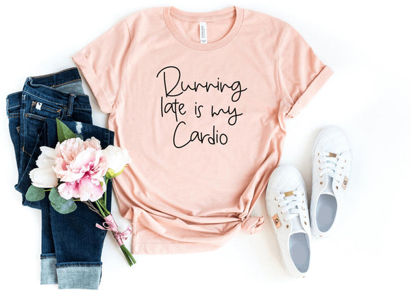 T-Shirt-Running Late Is My Cardio T-Shirt-S-Heather Peach-Jack N Roy