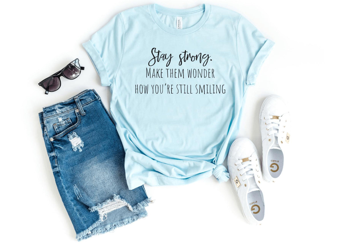 T-Shirt-Stay Strong T-Shirt-S-Heather Ice Blue-Jack N Roy