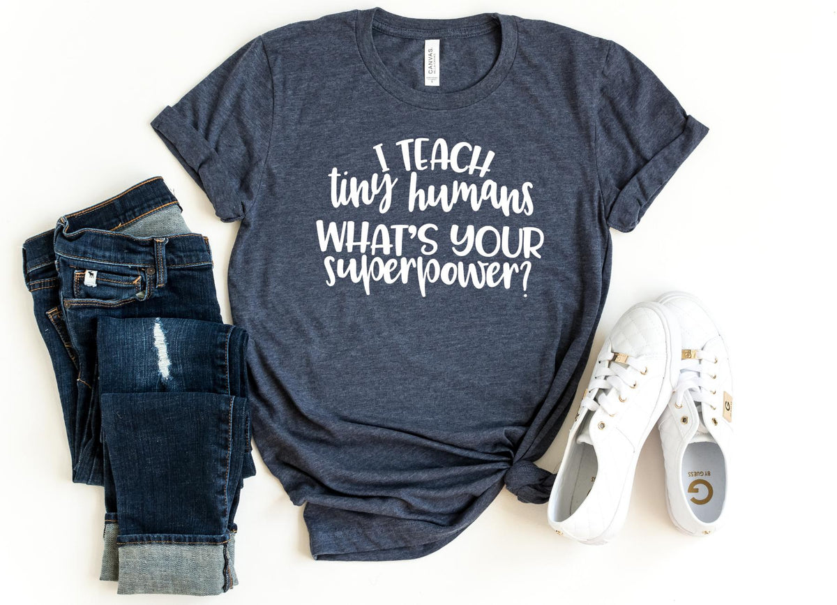 T-Shirt-Teacher's superpowers T-Shirt-S-Heather Navy-Jack N Roy