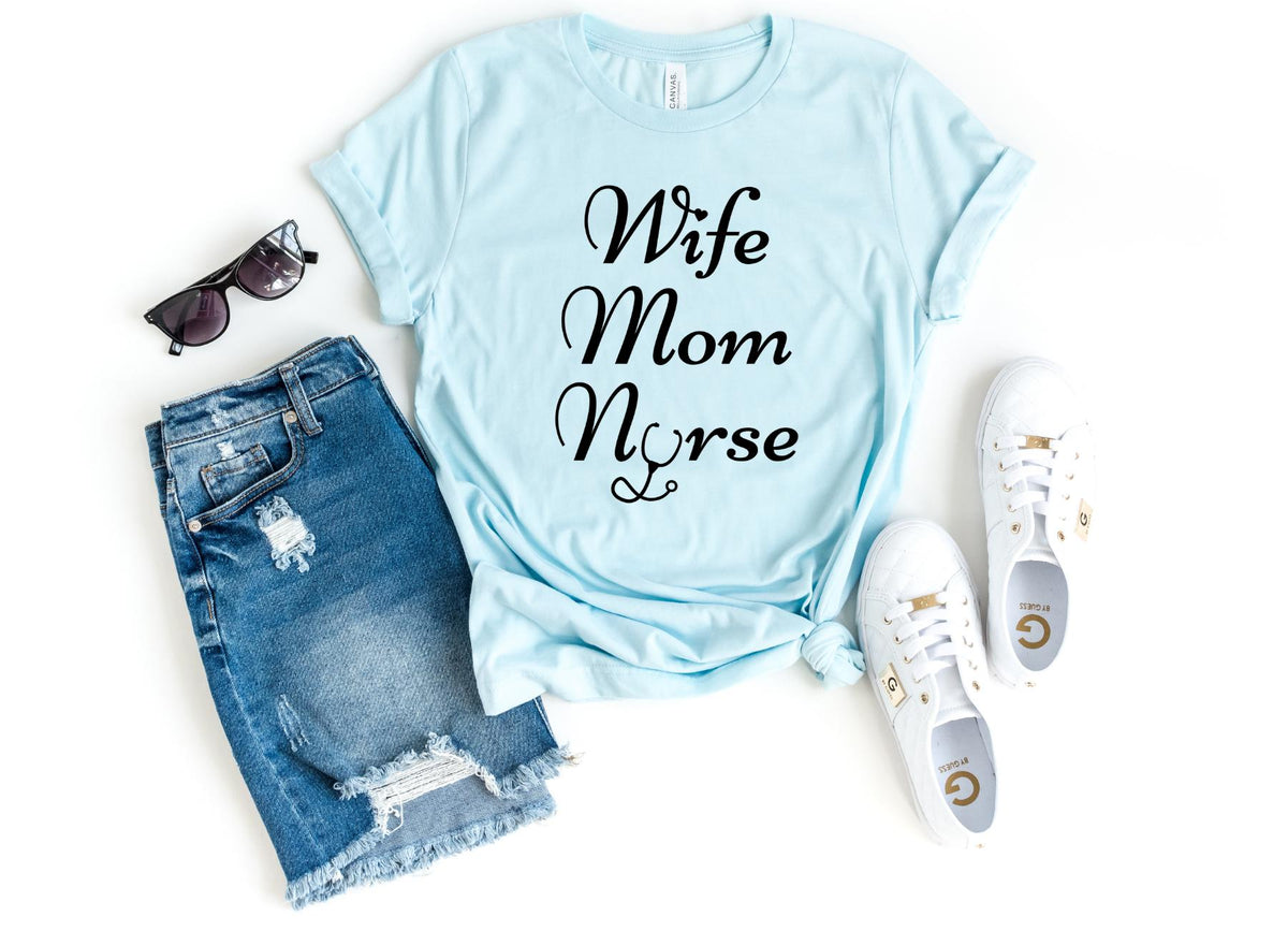 T-Shirt-Wife Mom Nurse T-Shirt-S-Heather Ice Blue-Jack N Roy