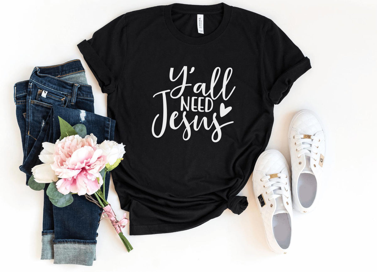 T-Shirt-Y'All Need Jesus T-Shirt-S-Black-Jack N Roy