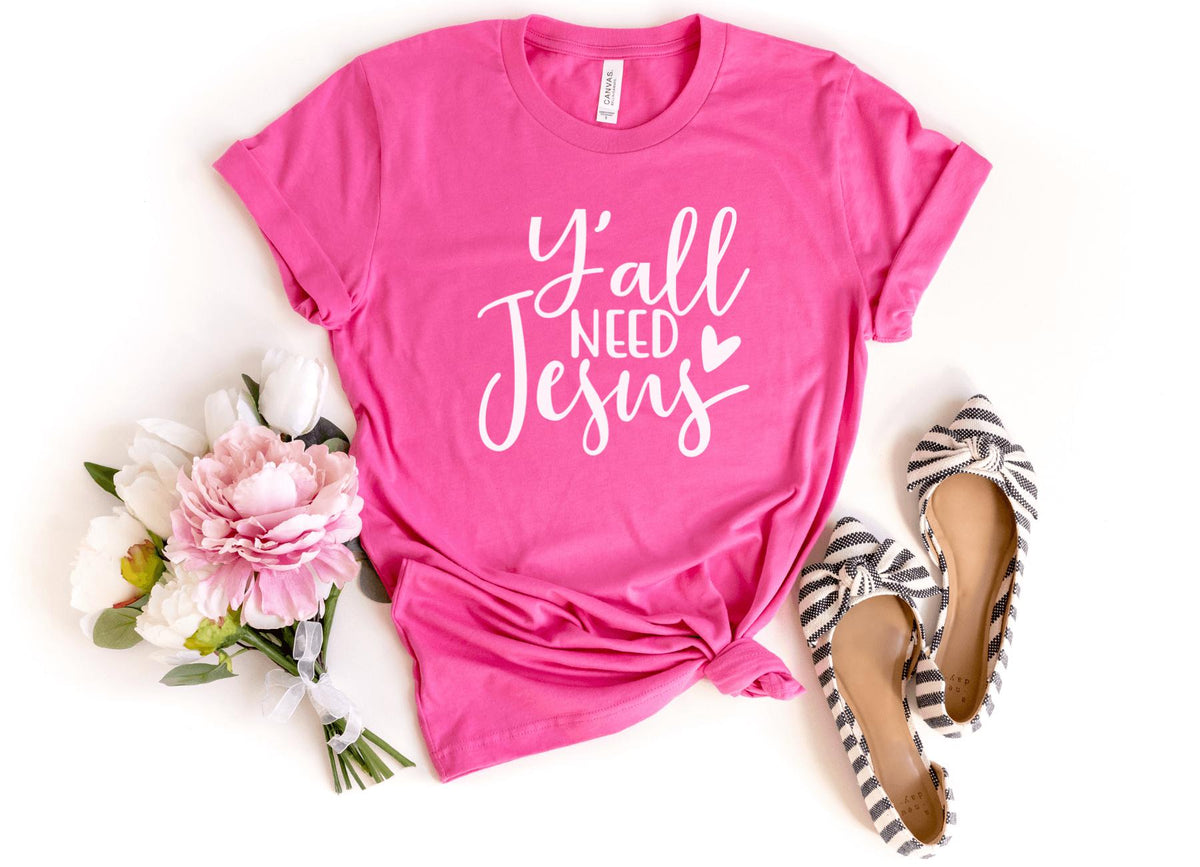 T-Shirt-Y'All Need Jesus T-Shirt-S-Charity Pink-Jack N Roy