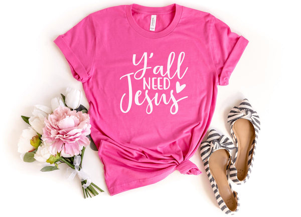 T-Shirt-Y'All Need Jesus T-Shirt-S-Charity Pink-Jack N Roy