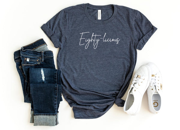 T-Shirt-Eighty-licious T-Shirt-S-Heather Navy-Jack N Roy