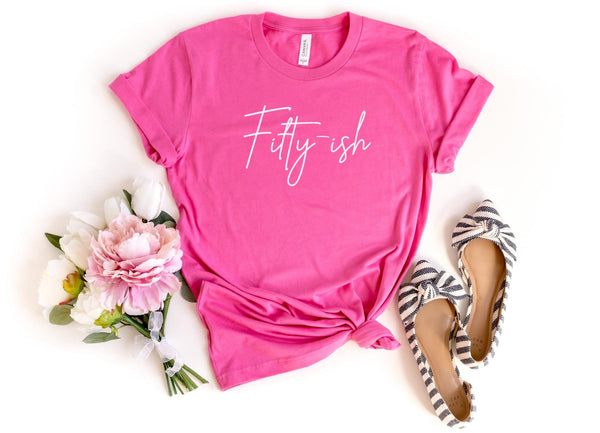 T-Shirt-Fifty-ish T-Shirt-S-Charity Pink-Jack N Roy