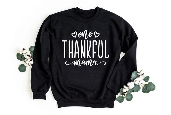 Sweatshirt-One Thankful Mama Sweatshirt-S-Black-Jack N Roy