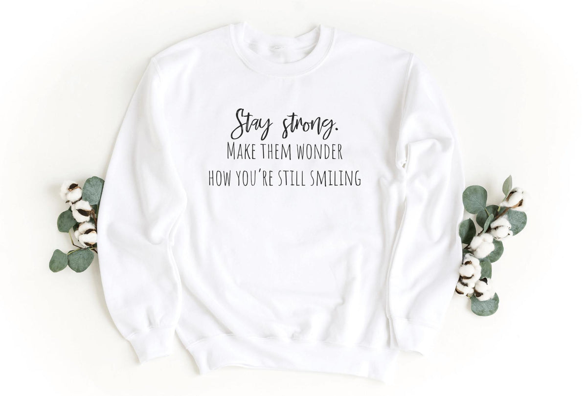 Sweatshirt-Stay Strong Sweatshirt-S-White-Jack N Roy